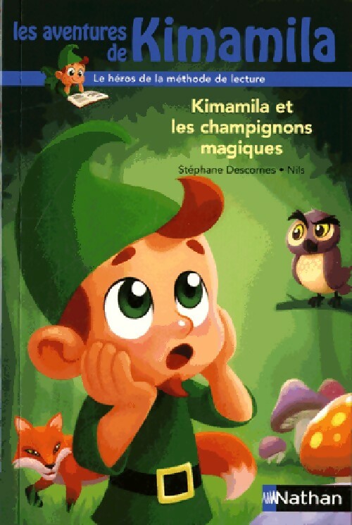 Livrenpoche : Kimamila et les champignons magiques - Stéphane Descornes - Livre