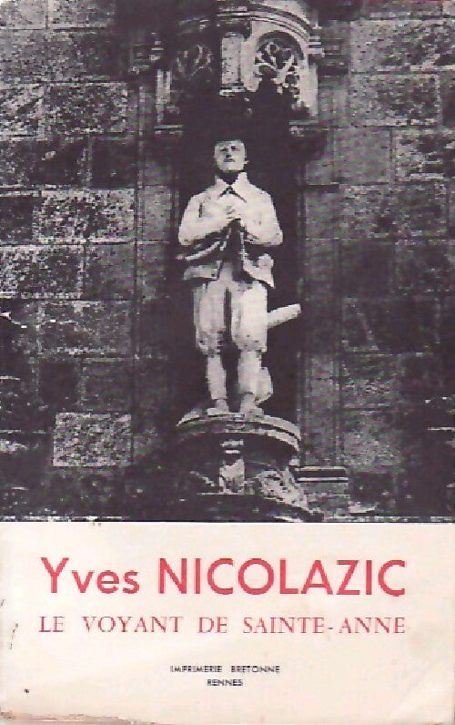 Livrenpoche : Yves Nicolazic : Le voyant de Sainte Anne - E Le Garrec - Livre
