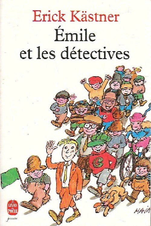 Livrenpoche : Emile et les détectives - Erich Kästner - Livre