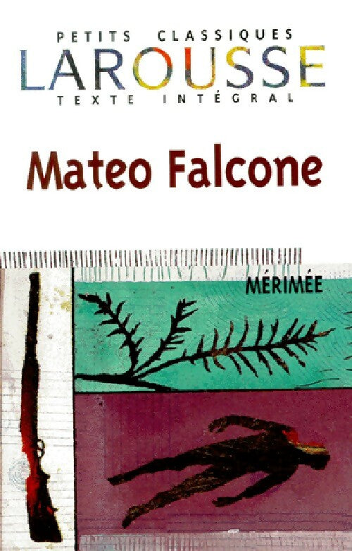 Livrenpoche : Mateo Falcone et autres nouvelles - Prosper Mérimée - Livre