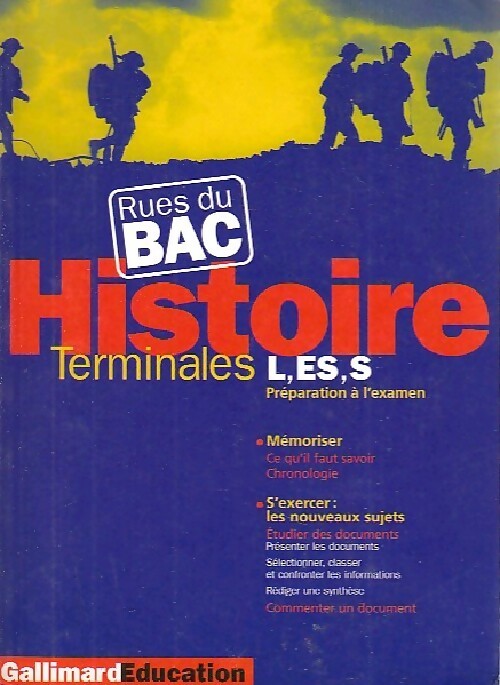 Histoire Terminales L, ES, S - Guillaume Prévost -  Rues du bac - Livre
