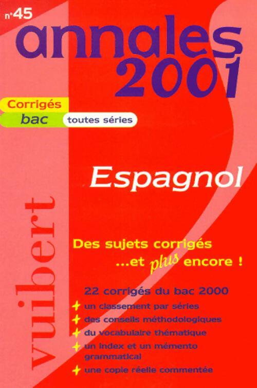 Livrenpoche : Espagnol Terminales Toutes séries, Corrigés 2001 - Danièle Bélorgey - Livre