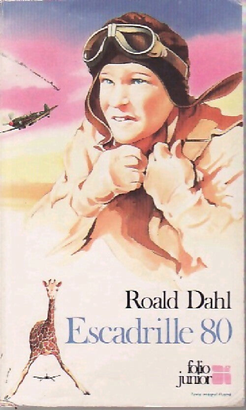 Livrenpoche : Escadrille 80 - Roald Dahl - Livre