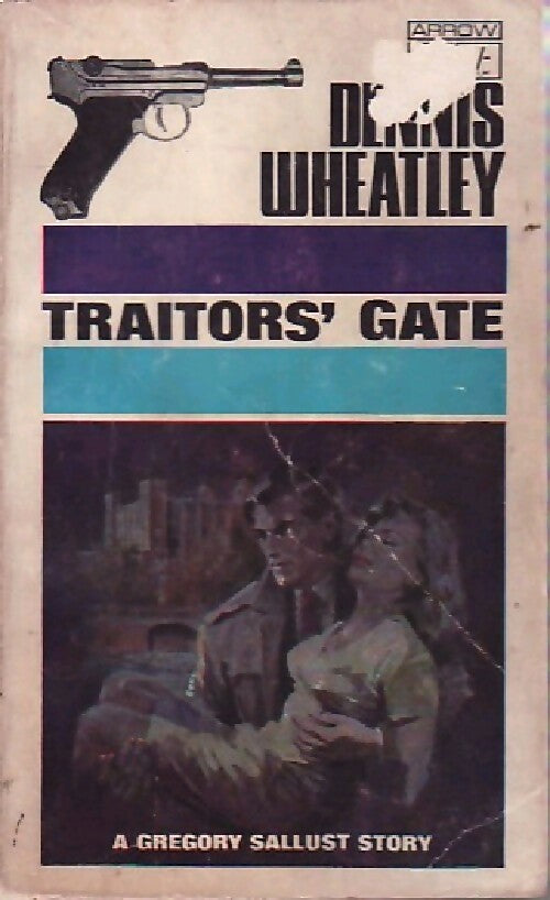 Livrenpoche : Traitors' gate - Dennis Wheatley - Livre