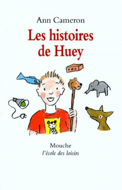 Livrenpoche : Les histoires de Huey - Ann Cameron - Livre