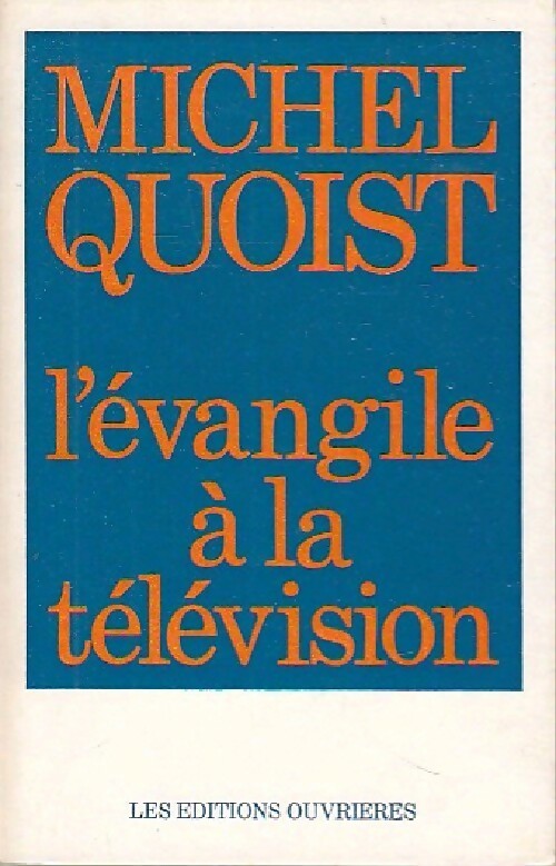 Livrenpoche : L'Evangile à la télévision - Michel Quoist - Livre