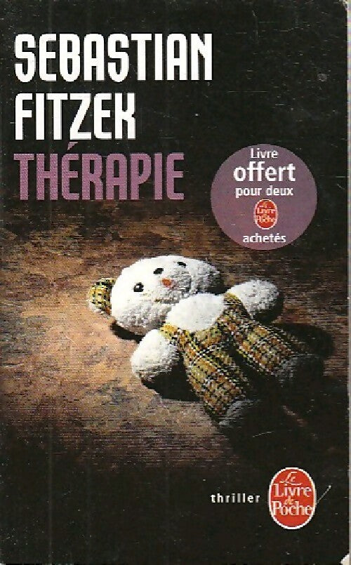 Livrenpoche : Thérapie - Sebastian Fitzek - Livre
