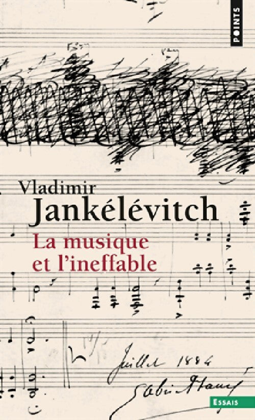 La musique et l'ineffable - Vladimir Jankélévitch - Livre