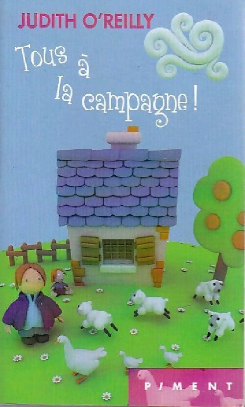 Livrenpoche : Tous à la campagne ! - Judith O'reilly - Livre