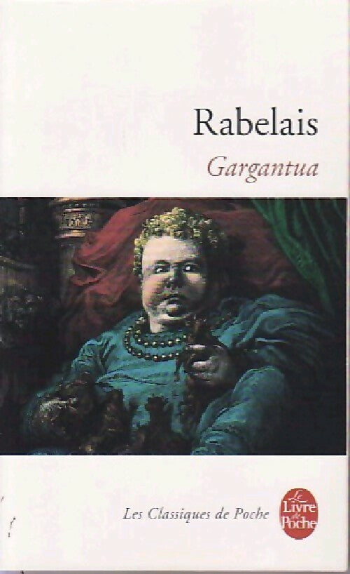 Livrenpoche : Gargantua - François Rabelais - Livre