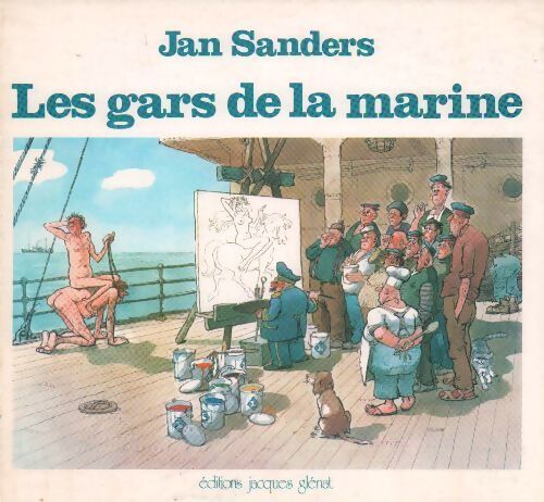 Les gars de la marine - Jan Sanders - Livre