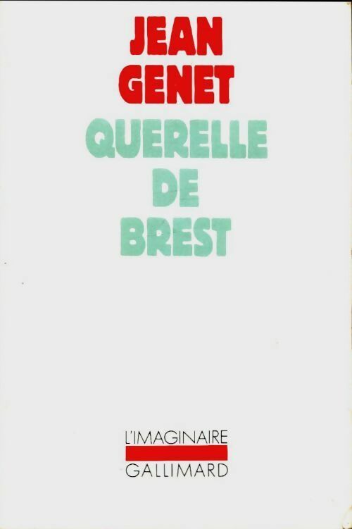 Querelle de Brest - Jean Genet - Livre