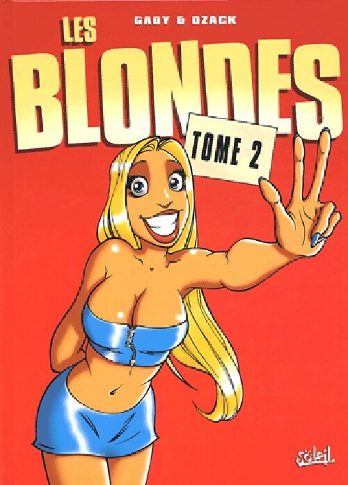 Livrenpoche : Les blondes Tome II - Gaby - Livre