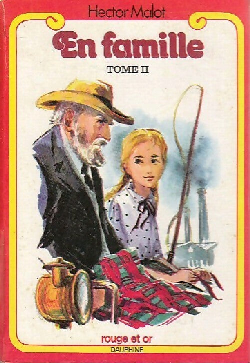 Livrenpoche : En famille Tome II - Hector Malot - Livre