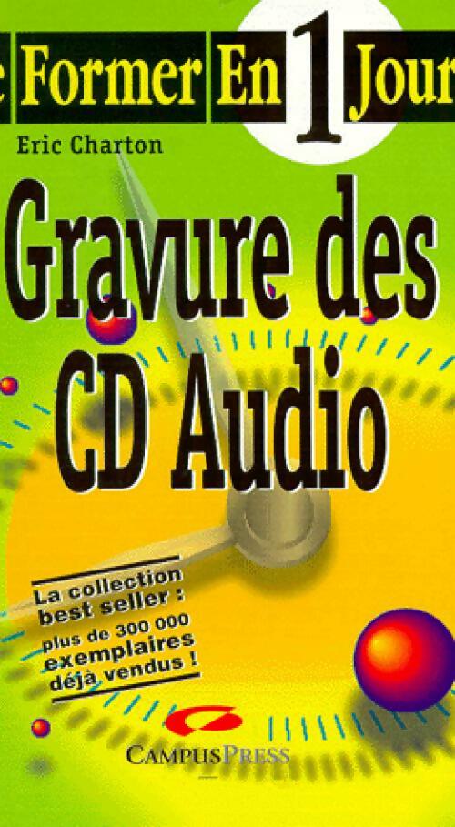 Livrenpoche : Gravure des CD audio - Eric Charton - Livre