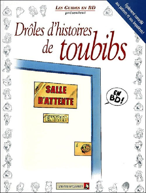 Drôles d'histoires de toubibs - Goupil - Livre