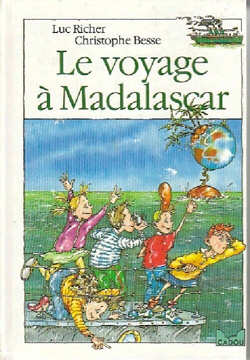 Livrenpoche : Le voyage à Madalascar - Luc Richer - Livre