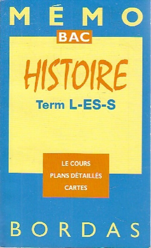 Livrenpoche : Histoire Terminales L, ES, S - Anne-Cécile Sibout - Livre