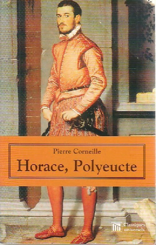 Livrenpoche : Horace / Polyeucte - Pierre Corneille - Livre