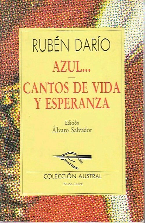 Azul... / Catos de vida y esperanza - Ruben Dario, Dario Ruben - Livre