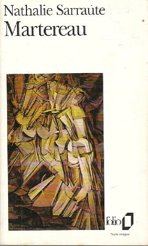 Martereau - Nathalie Sarraute -  Folio - Livre