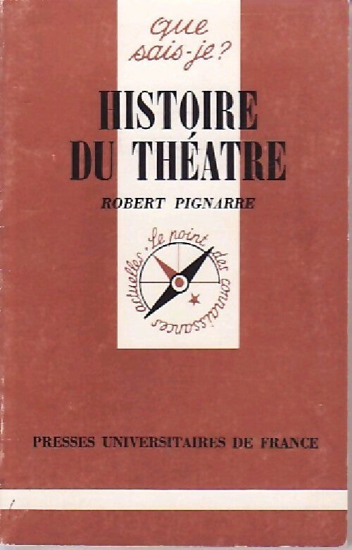 Livrenpoche : Histoire du théâtre - Robert Pignarre - Livre