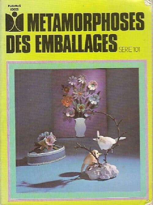 Livrenpoche : Métamorphose des emballages - Colette Rabourdin - Livre