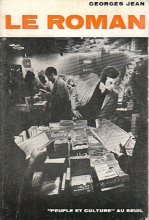Livrenpoche : Le roman - Georges Jean - Livre