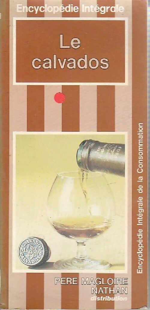 Le calvados - Père Magloire - Livre