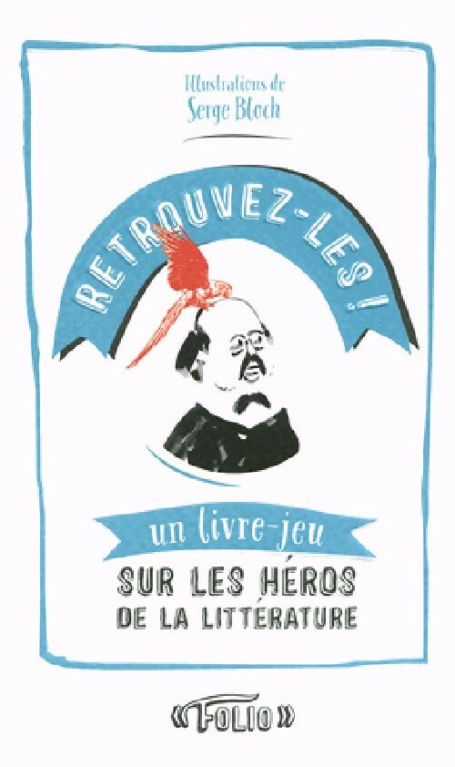 Livrenpoche : Retrouvez-les ! - Collectif - Livre