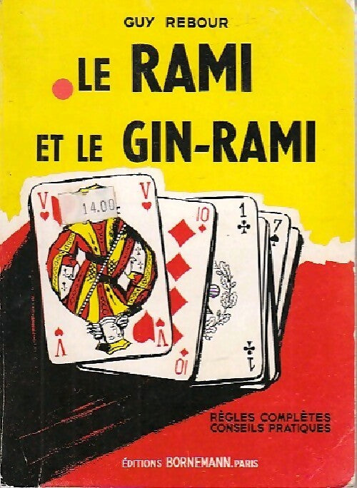 Le rami et le gin-rami - Guy Rebour - Livre
