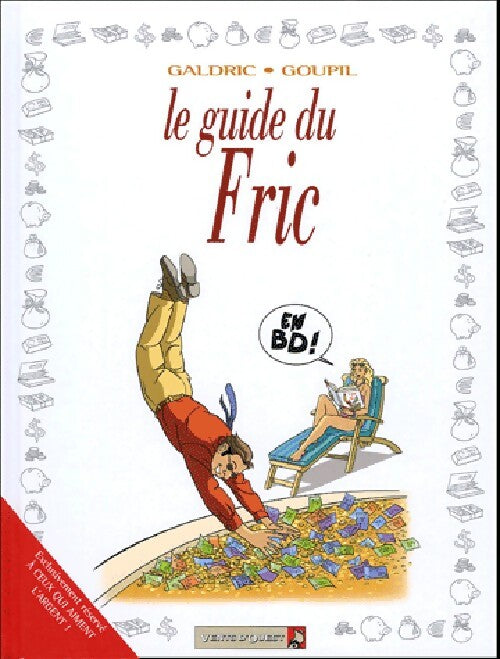 Le guide du fric - Goupil - Livre