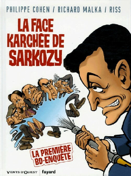Livrenpoche : La face karchée de Sarkozy - Richard Malka - Livre