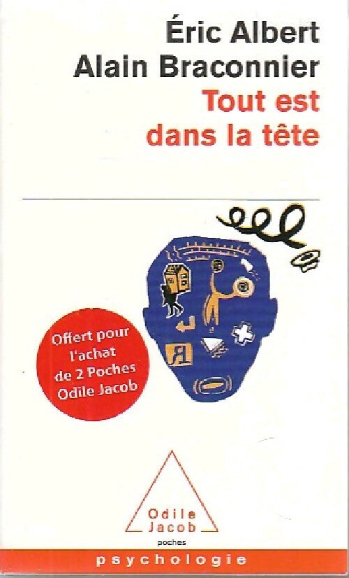 Livrenpoche : Tout est dans la tête - Alain Braconnier, Eric Albert - Livre