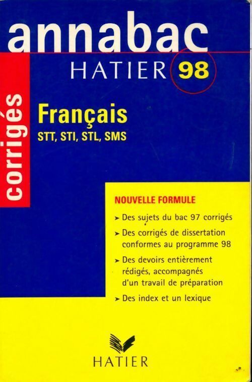 Français STT, STI, STL, SMS Corrigés 1998 - Sylvie Dauvin -  Annabac - Livre