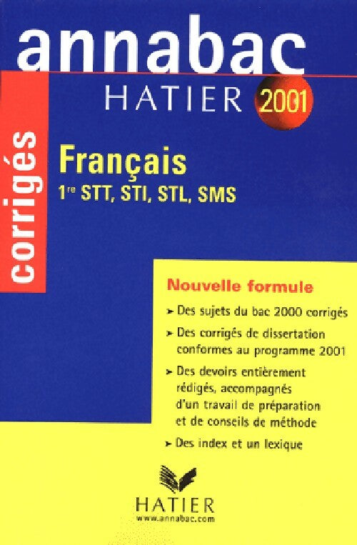 Livrenpoche : Français 1re STT, STI, STL, SMS. Corrigés 2001 - Sylvie Dauvin, Jacques Dauvin - Livre