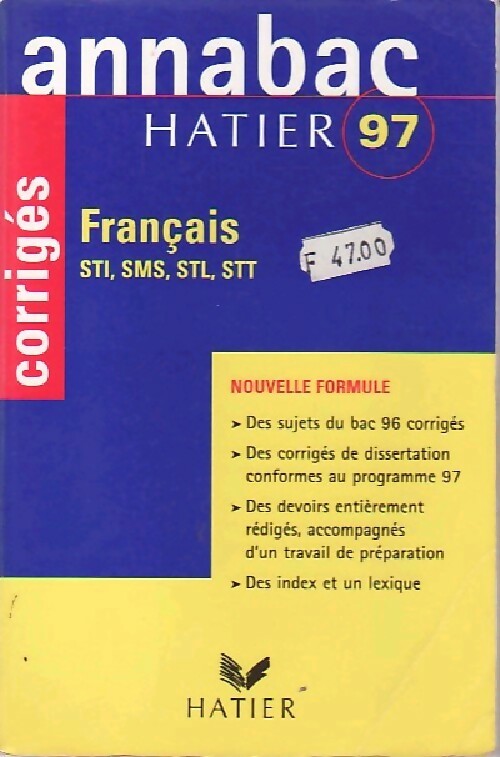 Livrenpoche : Français STI, SMS, STL, STT. Corrigés 1997 - Janick Broyelle - Livre