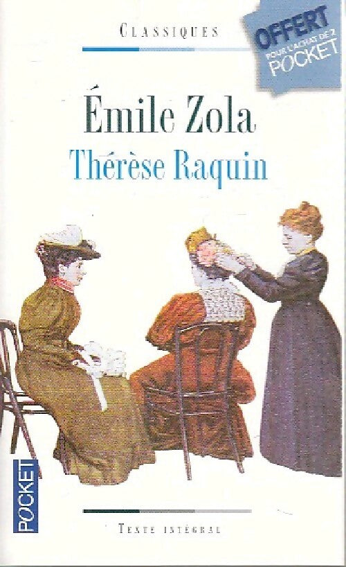 Livrenpoche : Thérèse Raquin - Emile Zola - Livre
