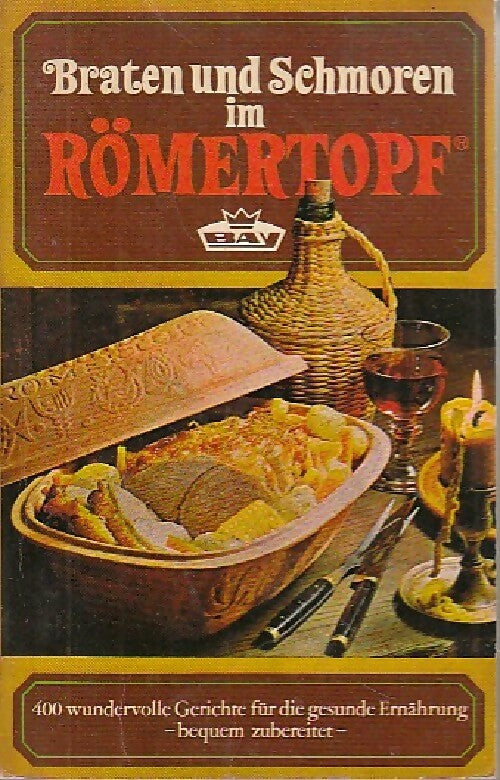 Livrenpoche : Braten und schmoren im Römertopf - Inconnu - Livre