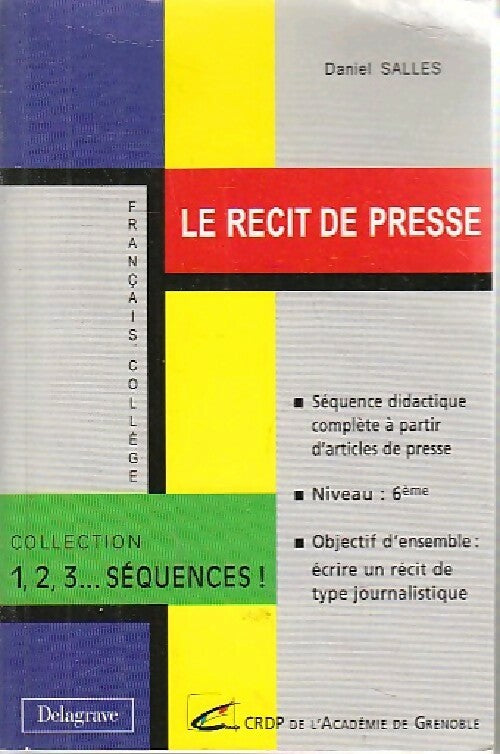 Livrenpoche : Le récit de presse - Daniel Salles - Livre