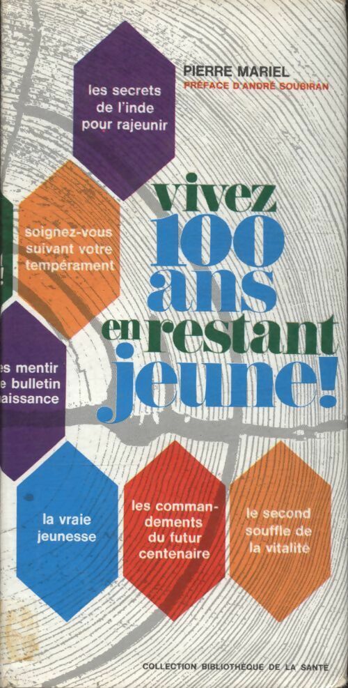 Livrenpoche : Vivez 100 ans en restant jeune ! - Pierre Mariel - Livre