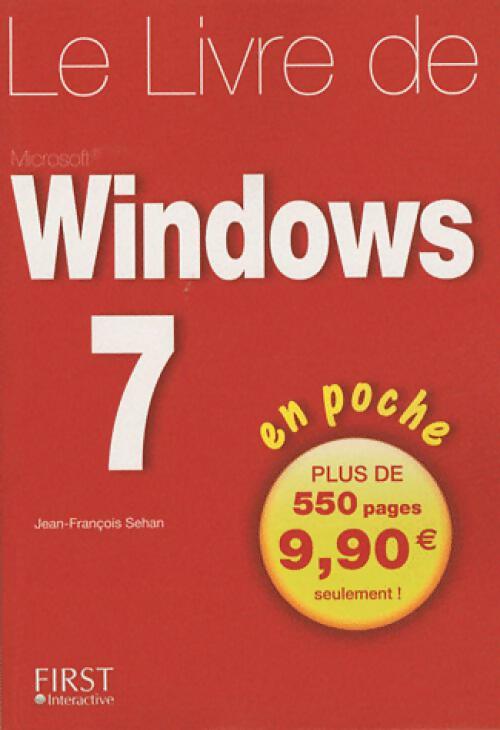 Livrenpoche : Le livre de Windows 7 - Jean-François Sehan - Livre