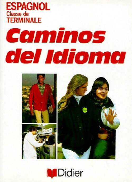 Livrenpoche : Caminos del idioma Terminales - Collectif - Livre