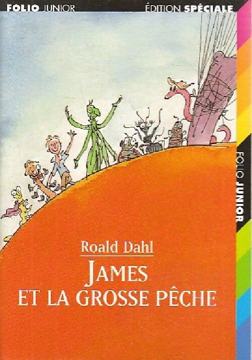 Livrenpoche : James et la grosse pêche - Roald Dahl - Livre