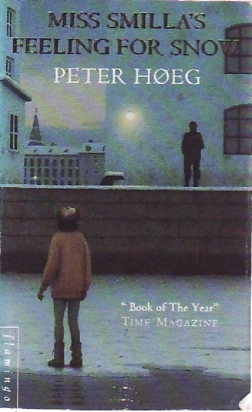 Livrenpoche : Miss Smilla's feeling for snow - Peter Hoeg - Livre