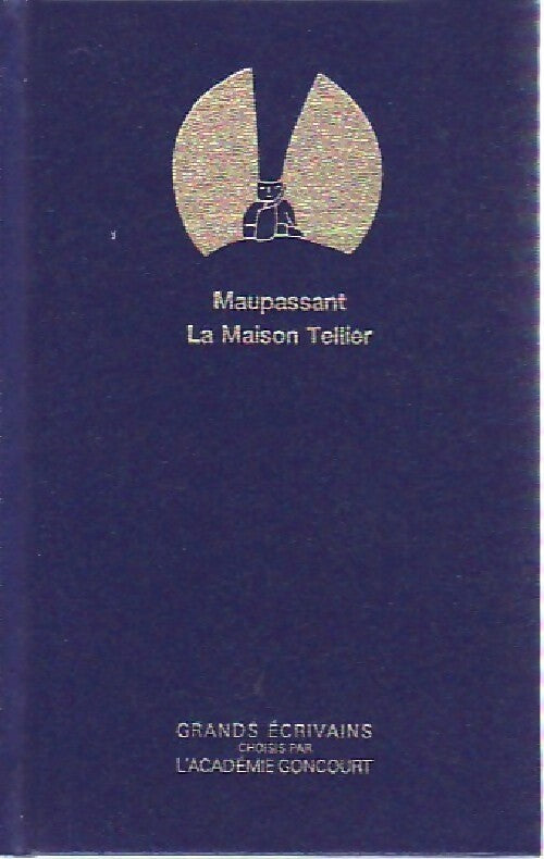 La maison Tellier - Guy De Maupassant - Livre