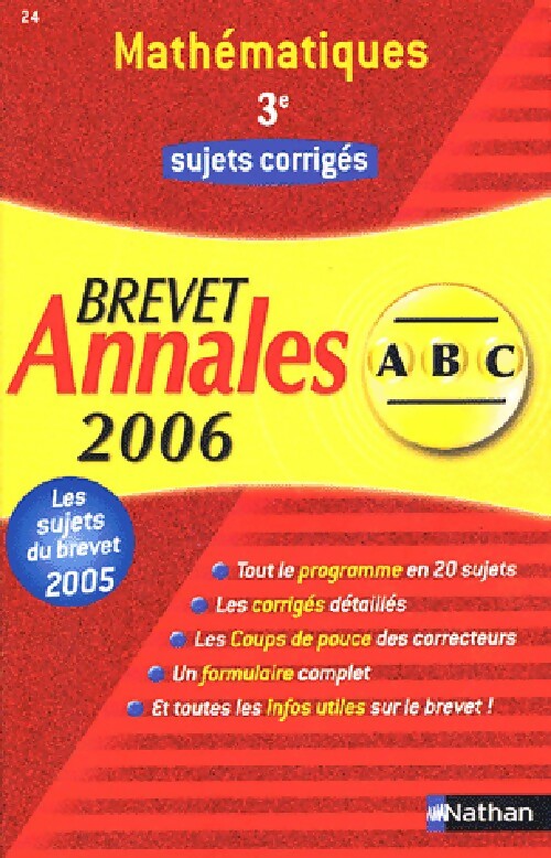 Livrenpoche : Mathématiques 3e, sujets corrigés brevet 2006 - Chantal Carruelle, Françoise Isblé - Livre