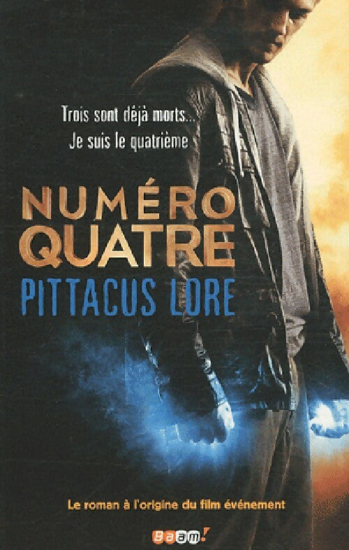 Livrenpoche : Numéro quatre - Pittacus Lore - Livre