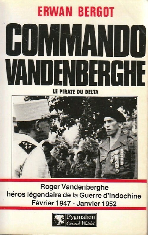 Livrenpoche : Commando Vanderberghe - Erwan Bergot - Livre