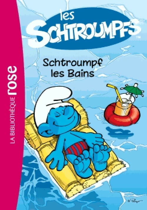 Livrenpoche : Les Schtroumpfs Tome I : Schtroumpf les bains - Inconnu - Livre